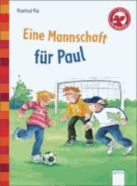 Eine Mannschaft für Paul - Der Bücherbär: Eine Geschichte für Erstleser.