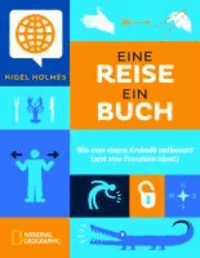 Eine Reise, ein Buch