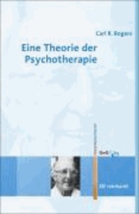 Eine Theorie der Psychotherapie, der Persönlichkeit und der zwischenmenschlichen Beziehungen.