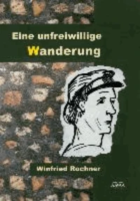 Eine unfreiwillige Wanderung