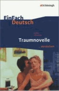 EinFach Deutsch. Traumnovelle - EinFach Deutsch ...verstehen.