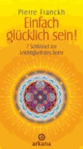 Einfach glücklich sein!