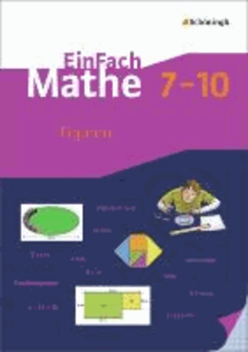 EinFach Mathe. Figuren: Jahrgangsstufen 7-10.