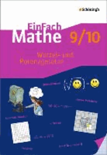 EinFach Mathe. Wurzel- und Potenzgesetze: Jahrgangsstufe 10.