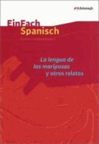 EinFach Spanisch. La lengua de las mariposas y otros relatos.