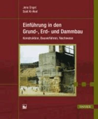 Einführung in den Grund-, Erd- und Dammbau