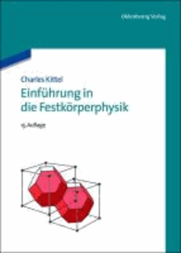 Einführung in die Festkörperphysik.