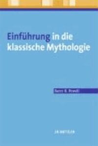 Einführung in die klassische Mythologie.