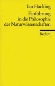Einführung in die Philosophie der Naturwissenschaften.