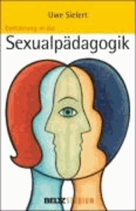 Einführung in die Sexualpädagogik.