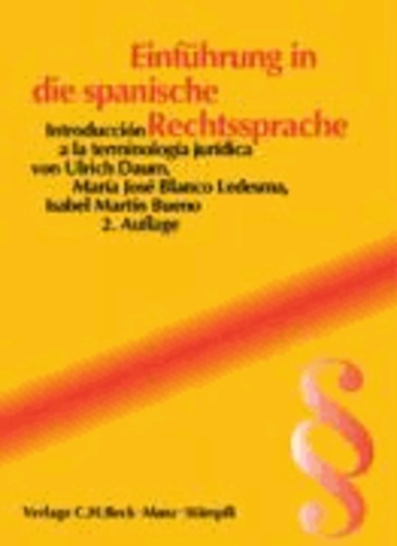 Einführung in die spanische Rechtssprache - Rechtssprachen des Auslands.