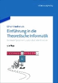 Einführung in die Theoretische Informatik - Formale Sprachen und Automatentheorie.