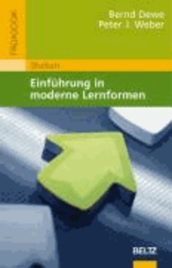 Einführung in moderne Lernformen - Von traditionellen zu computergestützten Lernformen in der europäischen Wissensgesellschaft.
