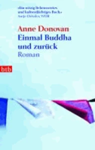 Einmal Buddha und zurück
