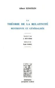 La théorie de la relativité restreinte et généralisée