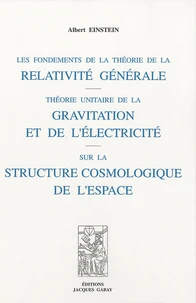 Les fondements de la théorie de la relativité générale