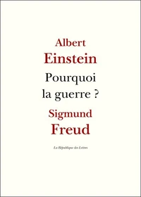 Pourquoi la guerre ?