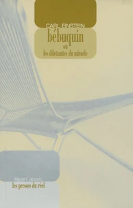 Bébuquin ou les dilettantes du miracle
