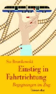 Einstieg in Fahrtrichtung