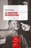 Eirick Prairat - La sanction en éducation.