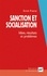 Sanction et socialisation. Idées, résultats et problèmes