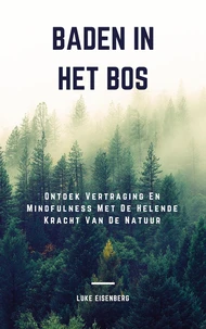 Baden In Het Bos