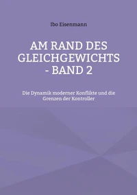 Am Rand des Gleichgewichts - Band 2