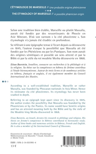 L'étymologie de Marseille / The Etymology of Marseille. Une probable origine phénicienne / A possible phnician origin