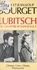 Lubitsch. Ou La satire romanesque