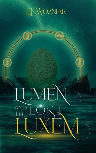  EJ Wozniak - Lumen and the Lost Luxem - Lumen, #2.