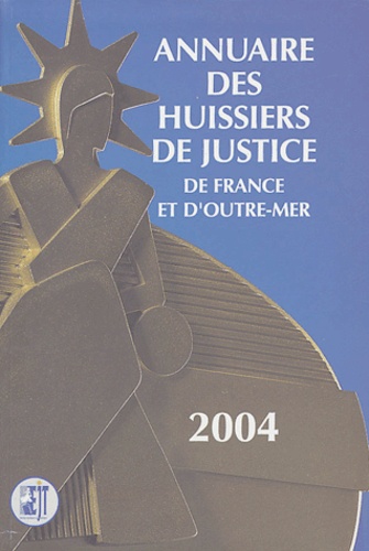  EJT - Annuaire des Huissiers de Justice de France et d'Outre Mer.