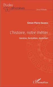 L'histoire, notre métier