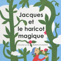 Ekaretina Kazeykina - Jacques et le haricot magique.