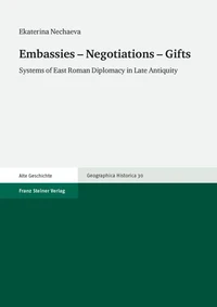 Embassies – Negotiations – Gifts
