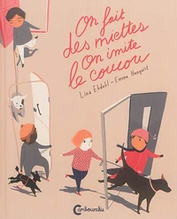 On fait des miettes, on imite le coucou