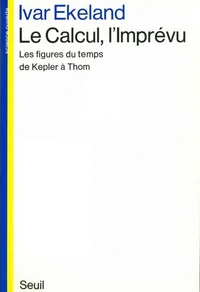 Le Calcul, l'imprévu