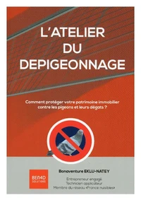 L'atelier du depigeonnage