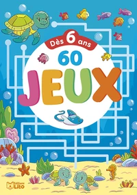 60 jeux dès 6 ans