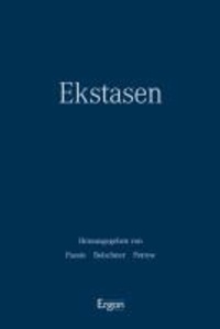 Torsten Passie - Ekstasen: Kontexte - Formen - Wirkungen.