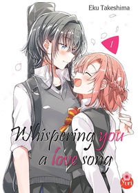 Eku Takeshima - Whispering you a love song Tome 1 : .