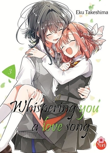 Whispering you a love song Tome 3