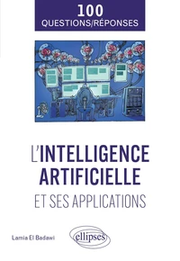 L'intelligence artificielle et ses applications
