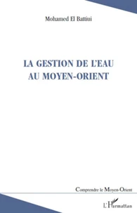 La gestion de l'eau au moyen-orient
