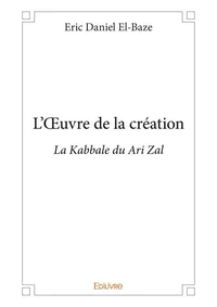L'oeuvre de la création