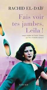 Fais voir tes jambes, Leïla !