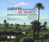 Jardins historiques du Maroc