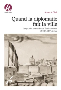 Quand la diplomatie fait la ville