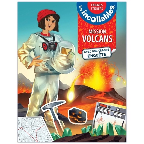Mission Volcans. Avec une grande enquête