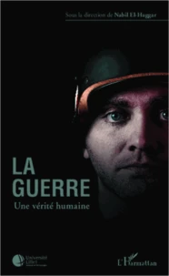 La guerre, une vérité humaine