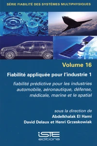 Fiabilité appliquée pour l'industrie